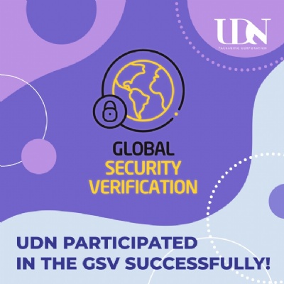 UDN Paticipated in the GLOBAL SECURATY VERIFICATION(GSV) Successfully